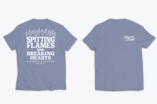 Spitting Flames & Breaking Hearts Tee – Periwinkle Slammed & Spoiled Shirt